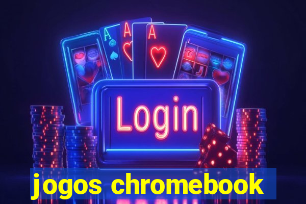 jogos chromebook